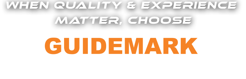 When Quality & Experience Matter Choose Guidemark Precision Machine